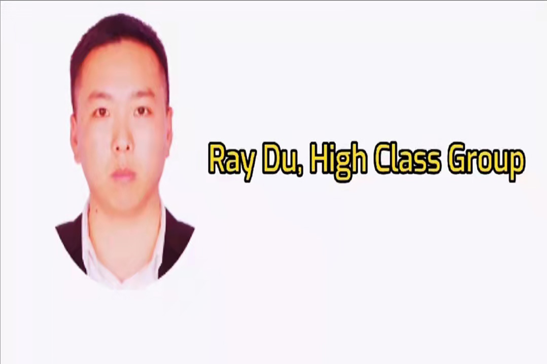 Testimonial from supplier (Ray Du at High Class Group)